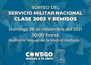 Convoca Ayuntamiento de Colima al sorteo para el servicio militar, mañana domingo 28 de noviembre