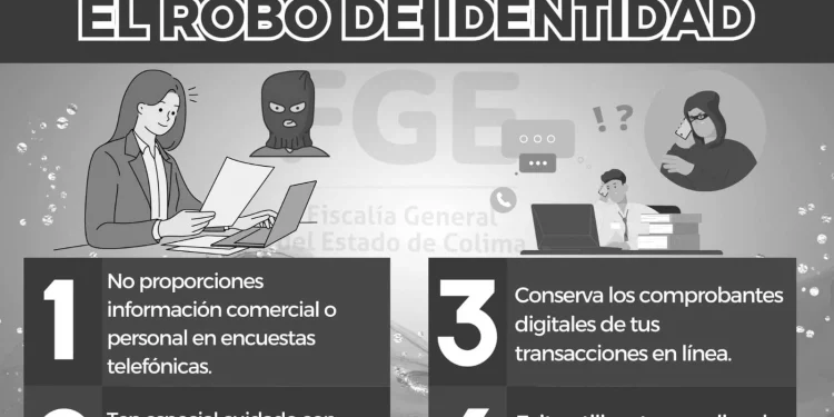 Consejos para evitar el robo de identidad “Fiscalia General del Estado de Colima”