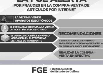 La “Fiscalia General del Estado de Colima” alerta por fraudes en la compra-venta de articulos por internet