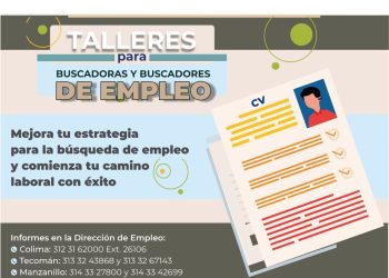 Invitan a talleres para buscadoras y buscadores de empleo, en el estado de Colima