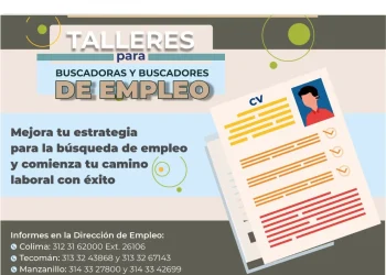 Invitan a talleres para buscadoras y buscadores de empleo, en el estado de Colima