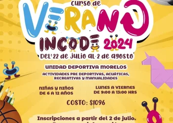 Incode alista Curso de Verano en la Unidad Morelos, del 22 de julio al 2 de agosto
