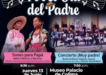 Celebrarán el Día del Padre con ballet, mariachi y concierto sinfónico en el Museo Palacio de Colima