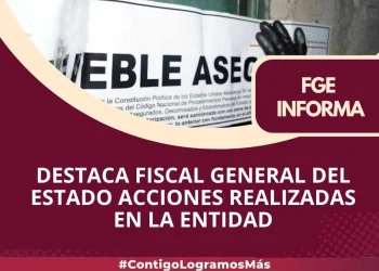 Destaca Fiscal General del Estado acciones realizadas en la entidad