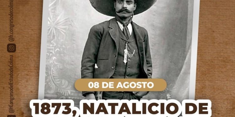 08 DE AGOSTO 1873,  NATALICIO DE EMILIANO ZAPATA