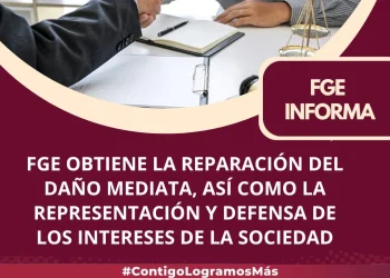 FGE obtiene la reparación del daño mediata, así como la representación y defensa de los intereses de la sociedad