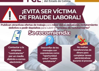 ¡EVITA SER VÍCTIMA DE FRAUDE LABORAL! FGE