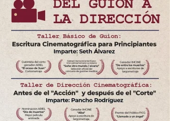 Subsecretaría de Cultura convoca a Residencia en Formación Cinematográfica en Manzanillo