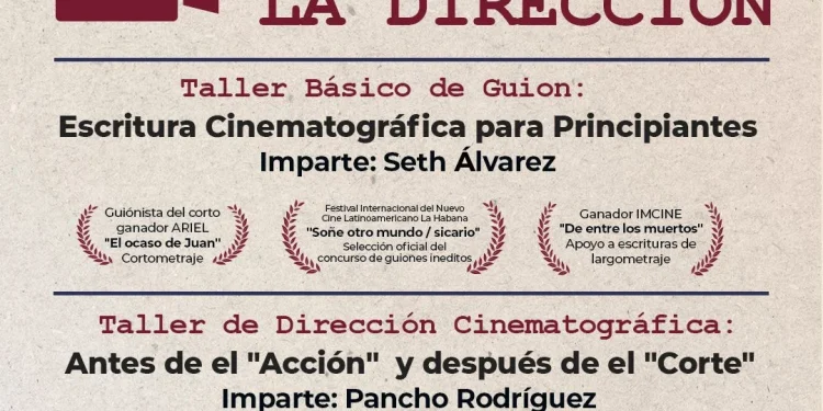 Subsecretaría de Cultura convoca a Residencia en Formación Cinematográfica en Manzanillo