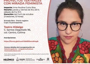 Cultura Colima invita al último taller de ‘Saberes sobre la Escena’