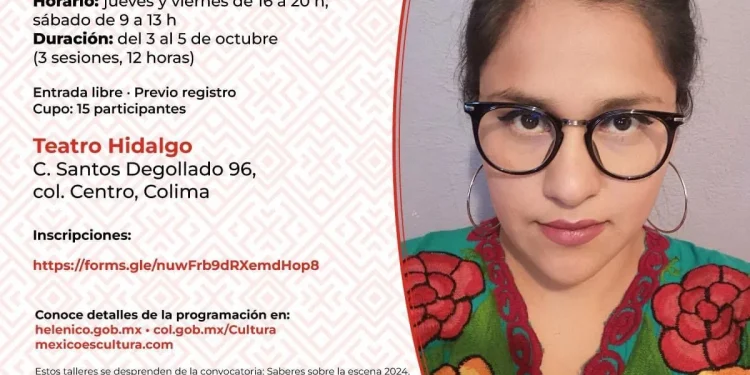 Cultura Colima invita al último taller de ‘Saberes sobre la Escena’