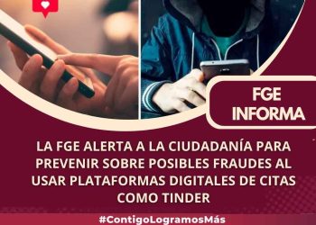 La FGE alerta a la ciudadanía para prevenir sobre posibles fraudes al usar plataformas digitales de citas como Tinder