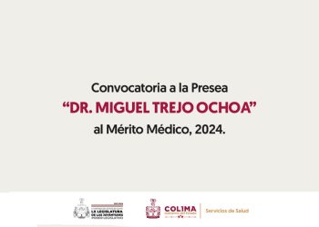 Convocan a médicas y médicos a inscribirse para obtener la presea ‘Dr. Miguel Trejo Ochoa’
