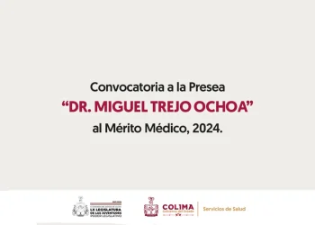 Convocan a médicas y médicos a inscribirse para obtener la presea ‘Dr. Miguel Trejo Ochoa’