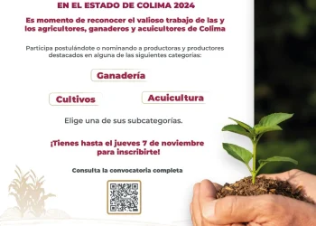 Este jueves cierran registro al Premio Estatal al Mérito Agropecuario que otorgará el Gobierno de Colima