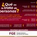 Conoce qué implica la trata de personas: FGE