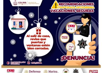 SSP exhorta a revisar puertas y ventanas antes de salir de casa, durante esta temporada vacacional