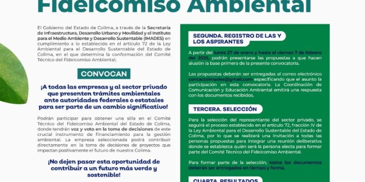 Gobierno del Estado de Colima invita a empresas para formar parte del Comité Técnico del Fideicomiso Ambiental