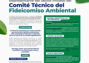 Gobierno del Estado de Colima invita a empresas para formar parte del Comité Técnico del Fideicomiso Ambiental