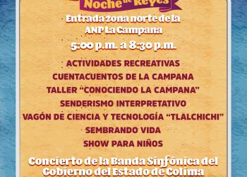 Gobierno de Colima invita a la ‘Noche de Reyes’ e inauguración del anfiteatro del Parque Ecológico ‘La Campana’