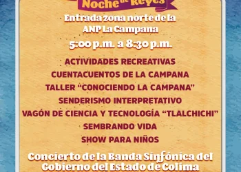 Gobierno de Colima invita a la ‘Noche de Reyes’ e inauguración del anfiteatro del Parque Ecológico ‘La Campana’