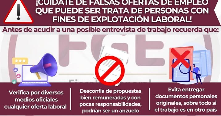 ¡CUÍDATE DE FALSAS OFERTAS DE TRABAJO! FGE