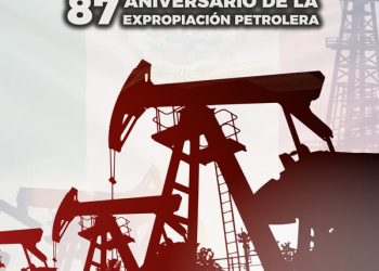 H Congreso del Estado de Colima. 18 DE MARZO 87 ANIVERSARIO DE LA EXPROPIACIÓN PETROLERA