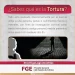 ¿Sabes que es la tortura?FGE