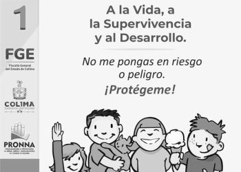 Derechos de niñas, niños y adolescentes: A la vida, a la Supervivencia y al Desarrollo FGE