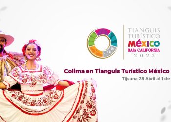Gobierno del Estado de Colima promocionará atractivos de la entidad en el Tianguis Turístico Nacional 2025