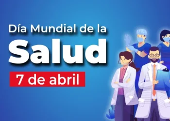 7 de abril se conmemora el Día Mundial de la Salud, con el lema “Comienzos saludables, futuros esperanzadores”.
