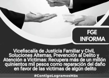 Vicefiscalía de Justicia Familiar y Civil, Soluciones Alternas, Prevención al Delito y Atención a Víctimas: Recupera más de un millón quinientos mil pesos como reparación del daño en favor de las víctimas de algún delito