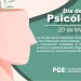20 de Mayo día del psicólogo FGE