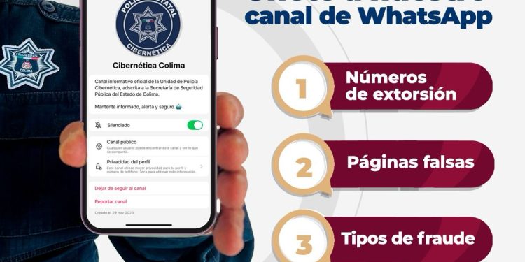 SSP invita a unirse al canal de la Policía Cibernética Colima; alerta sobre fraudes y estafas
