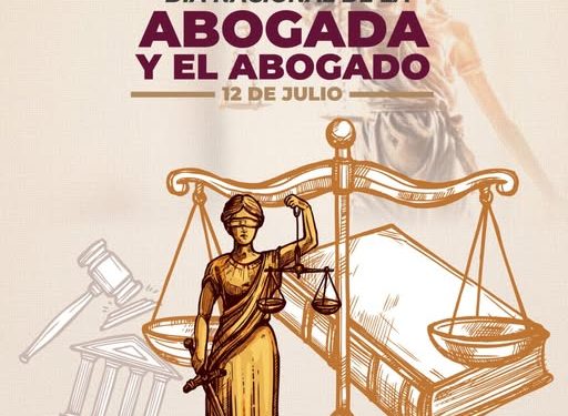 H Congreso del Estado de Colima. 12 DE Julio. Día Nacional de la Abogada y el Abogado