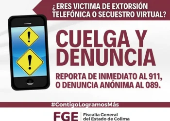 ¿ERES VICTIMA DE EXTORSIÓN TELEFÓNICA O SECUESTRO VIRTUAL? FGE