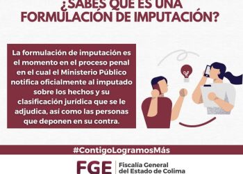 ¿SABES QUÉ ES UNA FORMULACIÓN DE IMPUTACIÓN? FGE