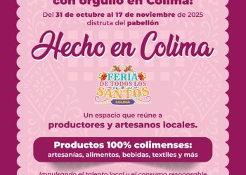 Gobierno del Estado invita a descubrir y disfrutar lo ‘Hecho en Colima’, en la Feria de Todos los Santos 2025