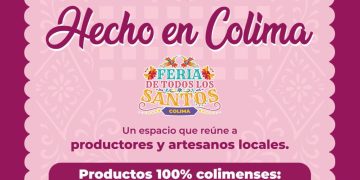 Gobierno del Estado invita a descubrir y disfrutar lo ‘Hecho en Colima’, en la Feria de Todos los Santos 2025