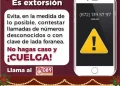 ¡CUIDADO ES EXTORCION! FGE