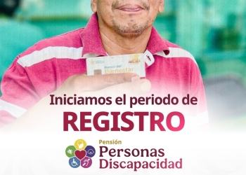 Hoy inicia el registro a la Pensión para Personas con Discapacidad.