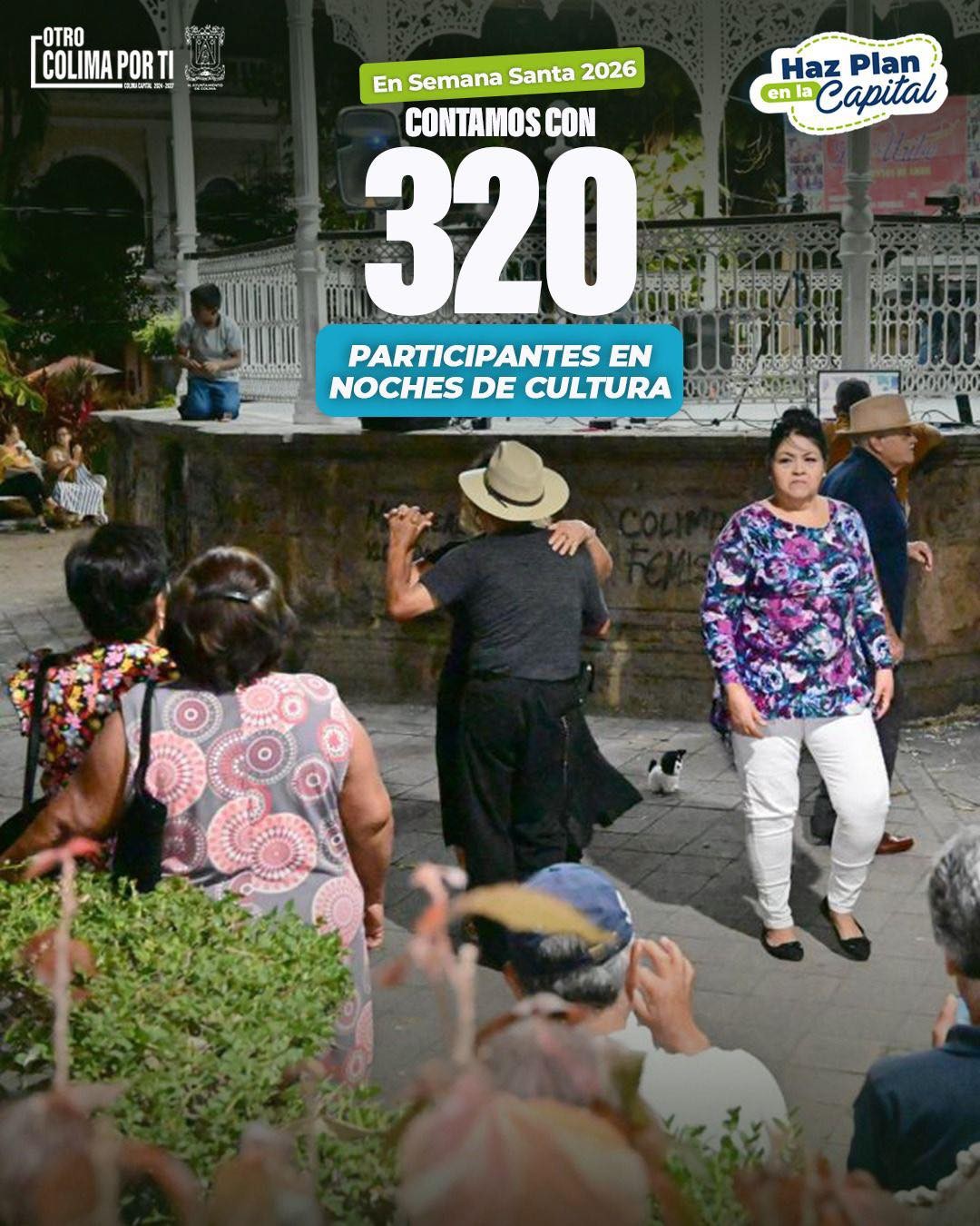 El ayuntamiento de colima agradece por llenar de vida nuestras Noches de Cultura!