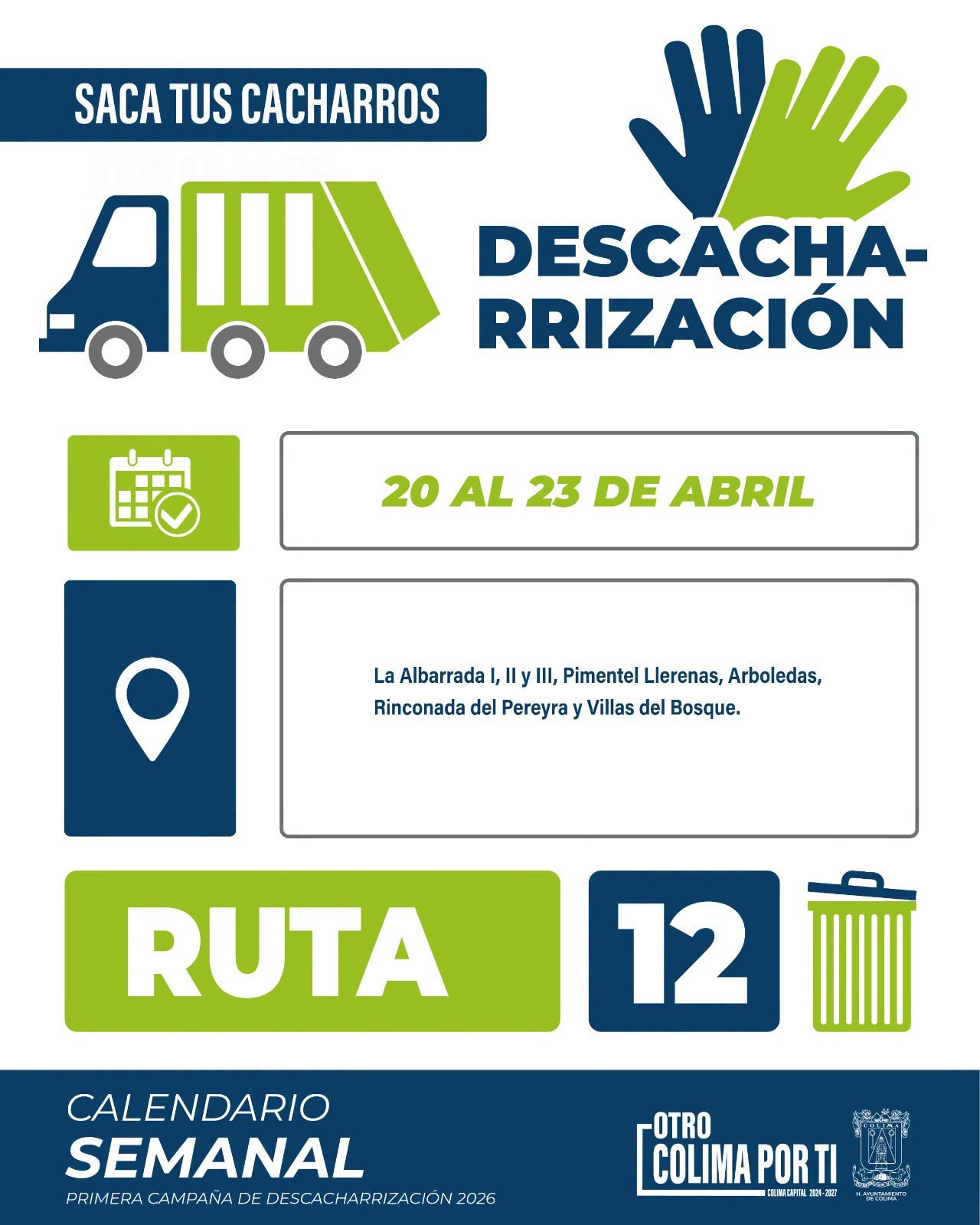 ¡Hoy inicia la ruta 12 de la primera #CampañaDeDescacharrización!