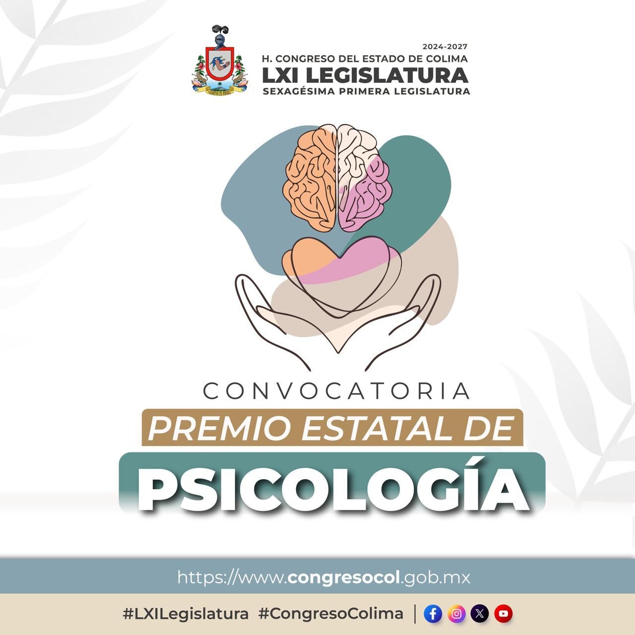 El H. Congreso del Estado de Colima te invita a inscribir tus propuestas para participar en la convocatoria del Premio Estatal de Psicología en su edicion 2026.