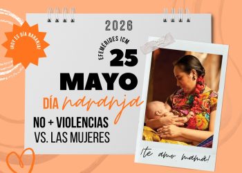 G.C.  Día Naranja | Todas las mujeres tienen derecho a una vida libre de violencia, plena y en paz.