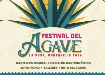Festival del Agave el 16 y 17 de mayo proyectará la riqueza cultural de la zona alta de Manzanillo