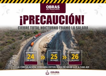 G.C. ¡Atención usuarias y usuarios de la autopista Colima–Manzanillo!