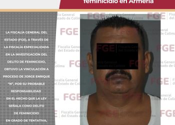 FGE logra vinculación a proceso para hombre por tentativa de feminicidio en Armería