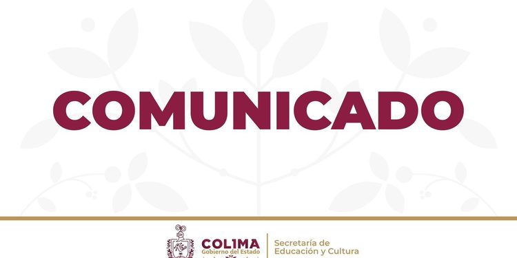 Define Secretaría de Educación y Cultura cierre del ciclo escolar 2025-2026 en Colima