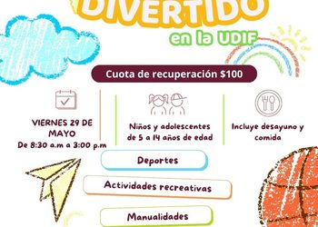 Están abiertas las inscripciones para el ‘Viernes Divertido en la UDIF’ el 29 de mayo